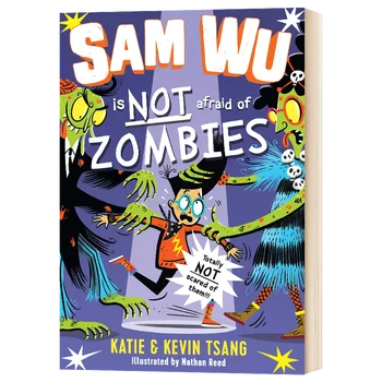 Сэм Ву НЕ боится зомби романы, Детские книги в возрасте 6 7 8 9 английских книг, 9781405295727
