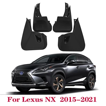 Брызговики для крыльев автомобиля для Lexus NX200 NX300 NX300H 2015-2021 Брызговики Брызговики Передние Задние брызговики Авто Аксессуары