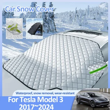 Для Tesla Model 3 2017 ~ 2024 2018 2019 2023 Авто Зимние Снежные Чехлы Лобовое стекло Защита от льда Защита от замерзания Внешние автоаксессуары