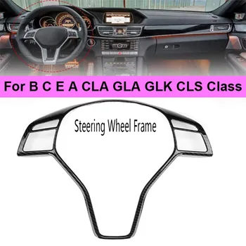  Автомобильная накладка на раму рулевого колеса из углеродного волокна для Mercedes Benz B C E A CLA GLA GLK CLS Class